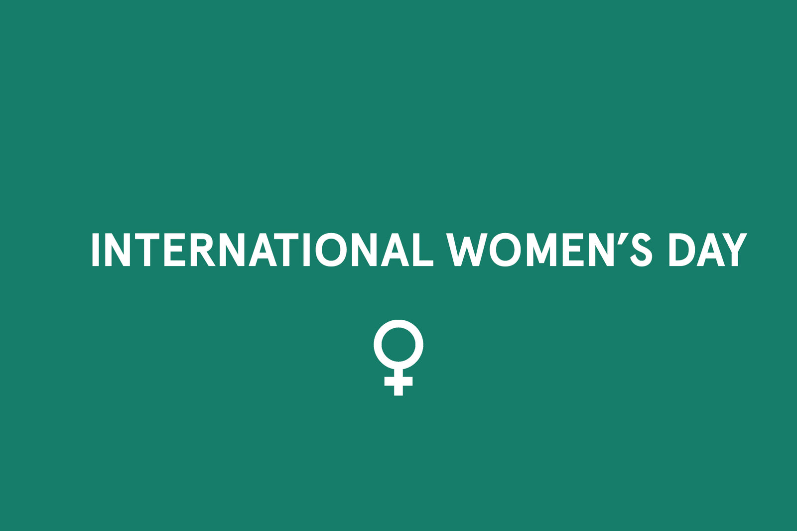 International Women's Day.